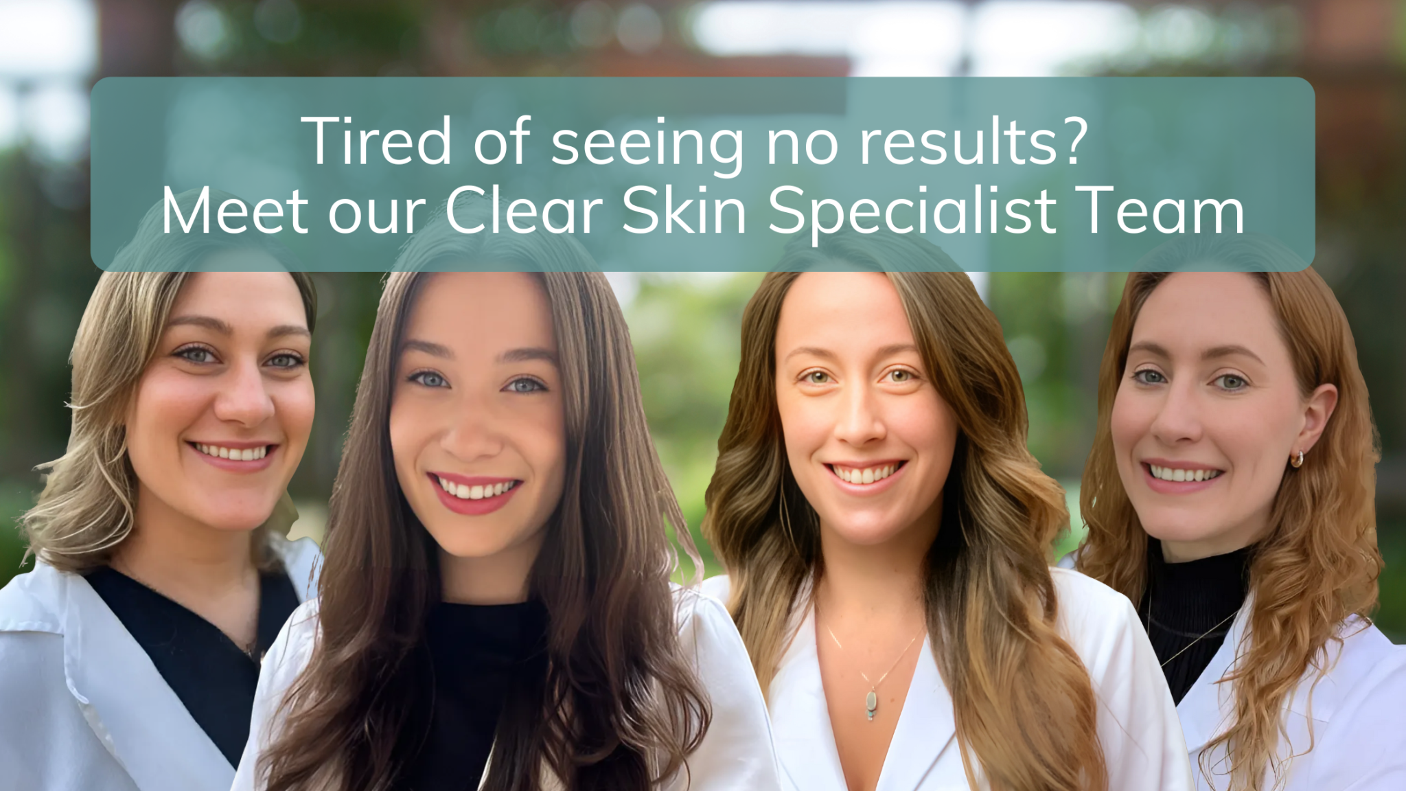 Meet with Skincare Specialists